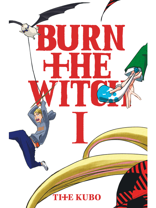 Title details for Burn the Witch, Volume 1 by Tite Kubo - Wait list